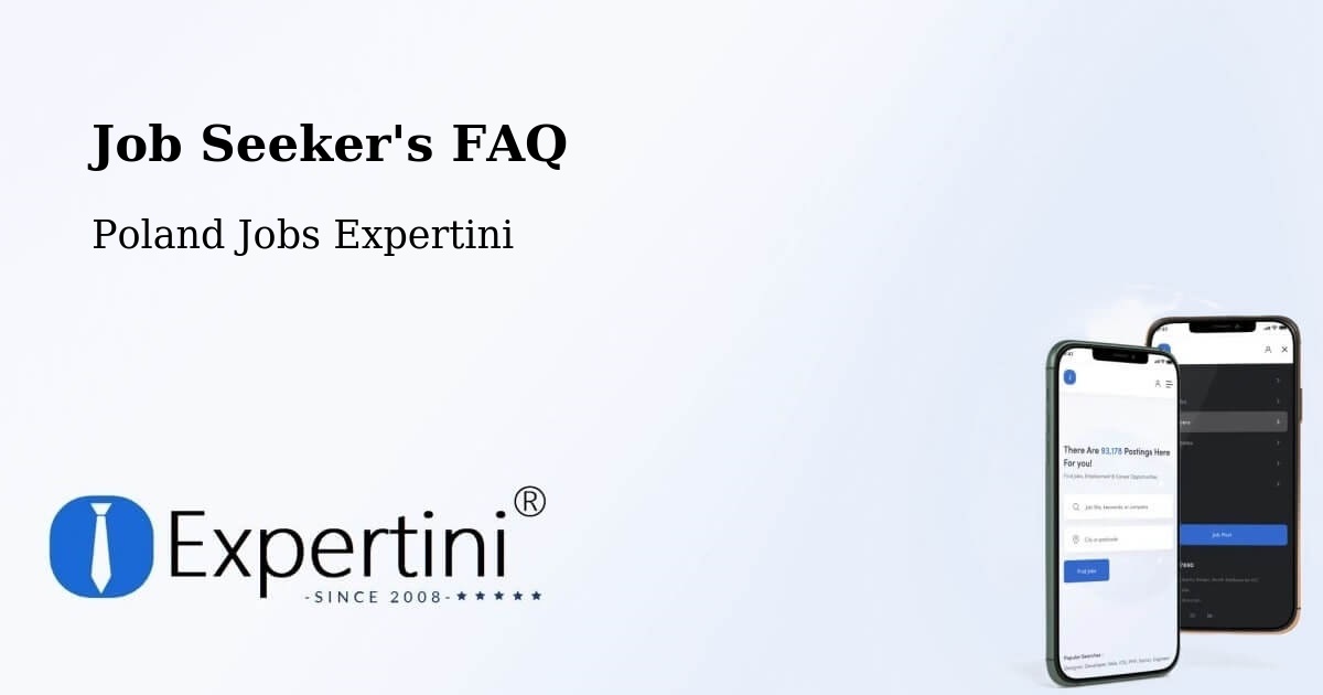 Job Seeker FAQ – Kępno - Poland Jobs Expertini