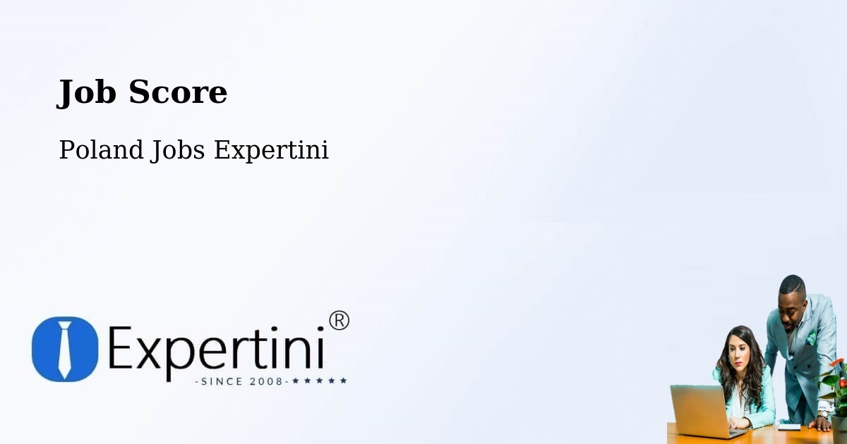 Job Score & Job Description Score Tool – Kępno - Poland Jobs Expertini
